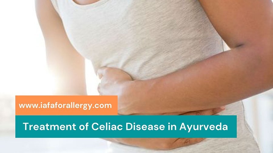 Celiac Disease Treatment: Natural Herbs, Ayurvedic Remedies