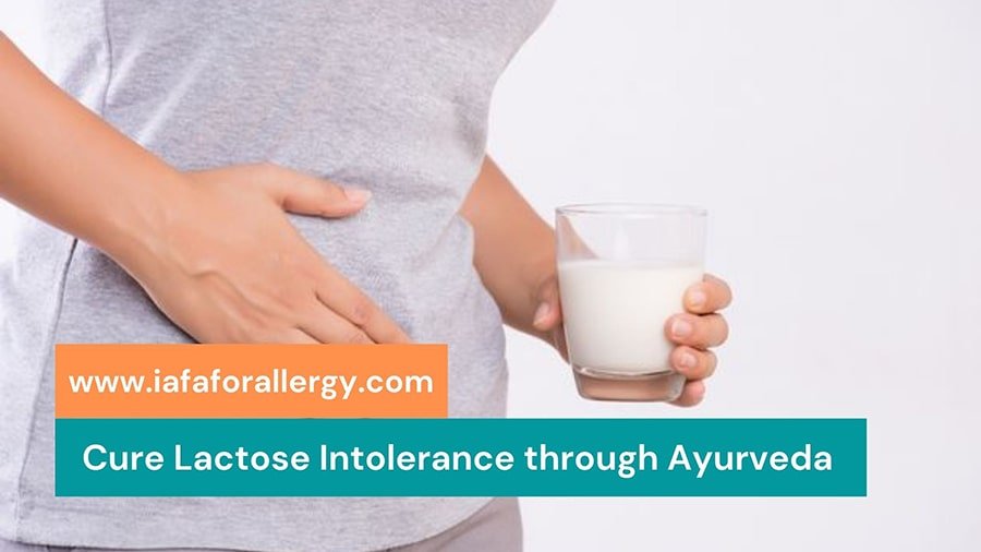 Cure Lactose Intolerance through Ayurveda