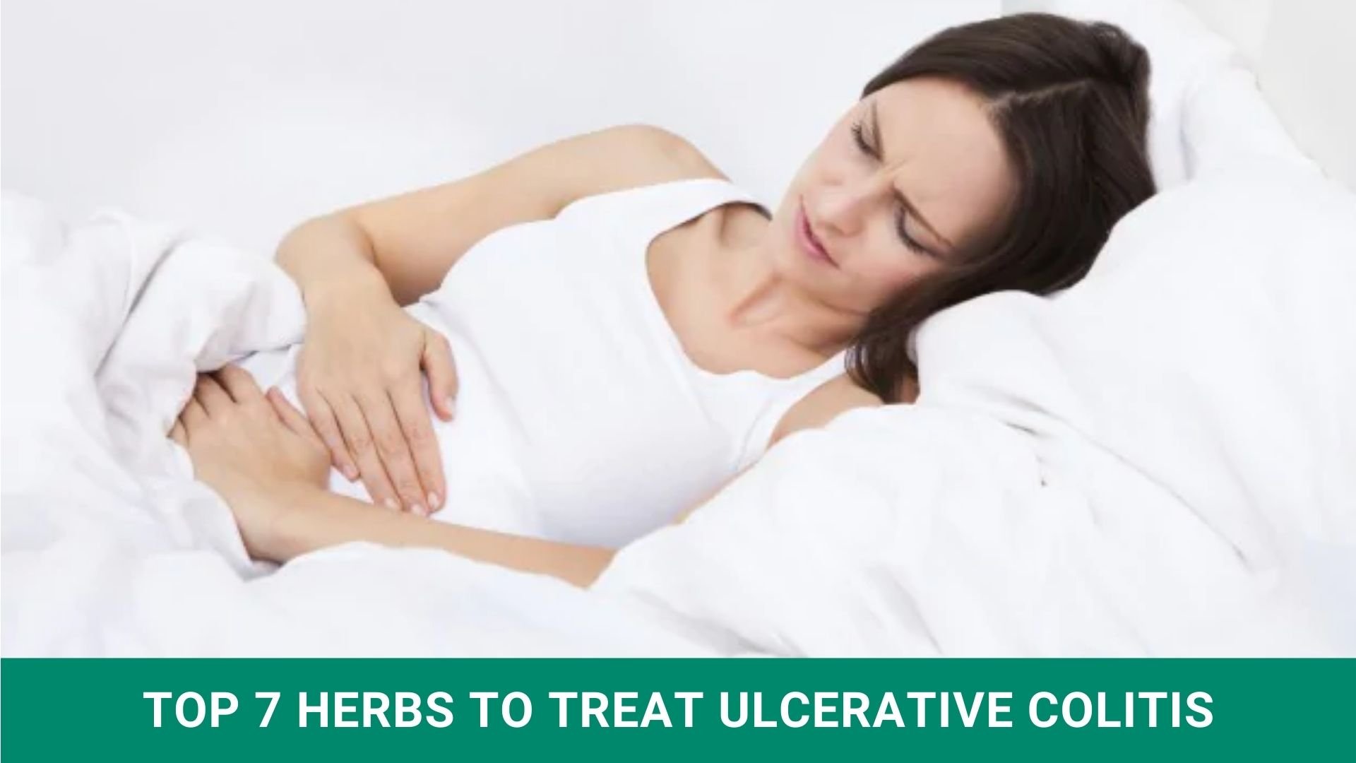 Herbs to Treat Ulcerative Colitis