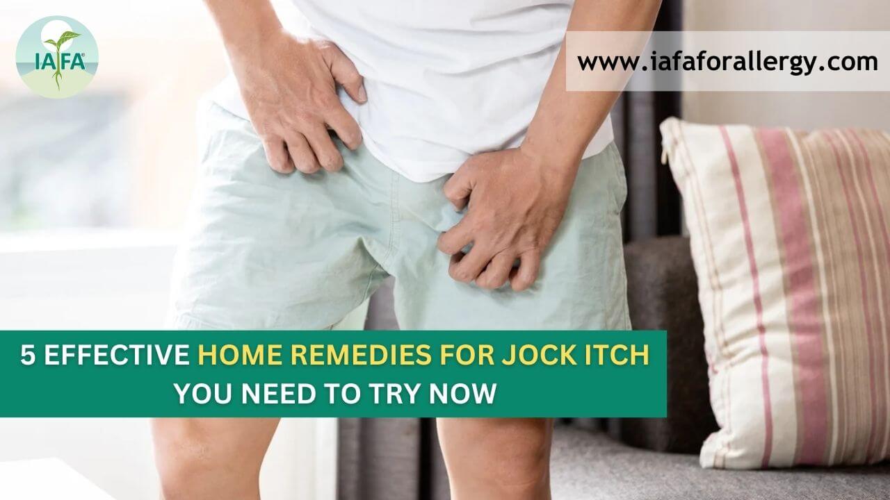 Home Remedies for Jock Itch