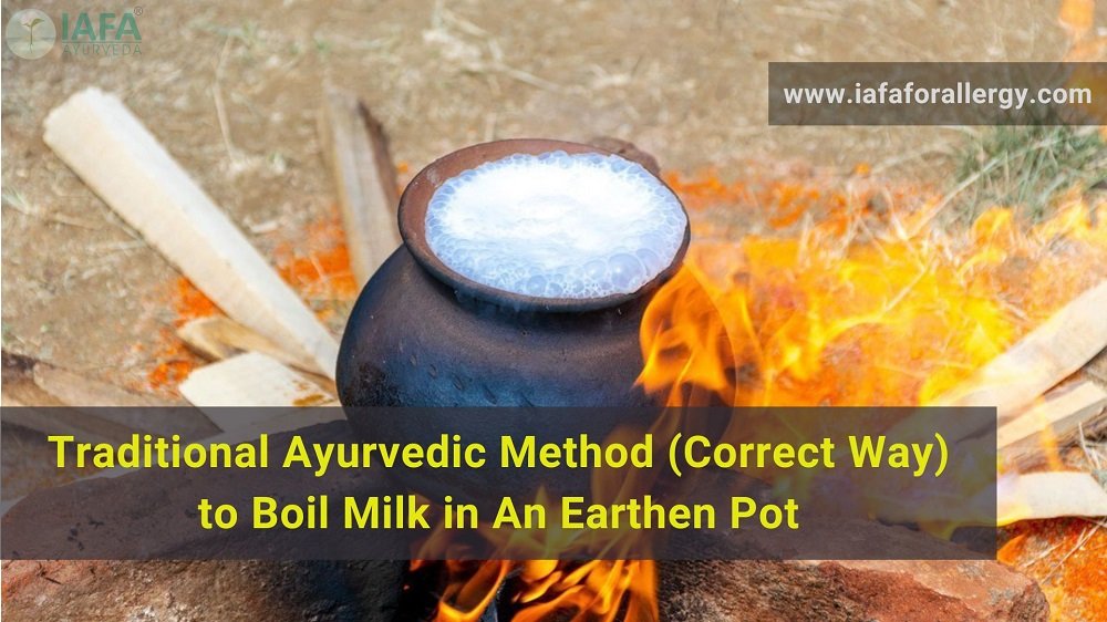 Traditional Ayurvedic Method (Correct Way) to Boil Milk in An Earthen Pot