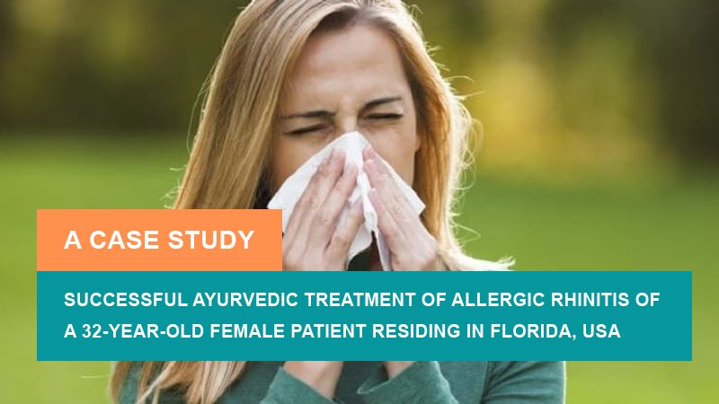 Ayurvedic Treatment of Allergic Rhinitis