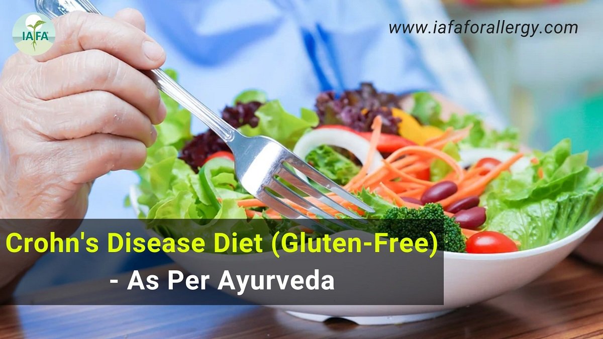 Crohn's Disease Diet (Gluten-Free) - As Per Ayurveda
