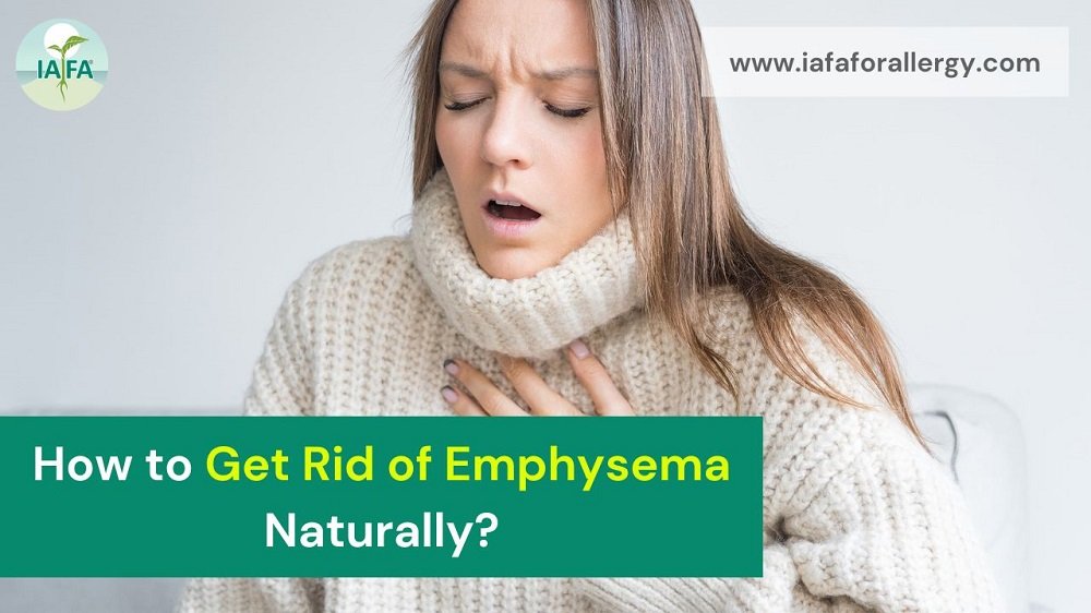How to Get Rid of Emphysema Naturally?