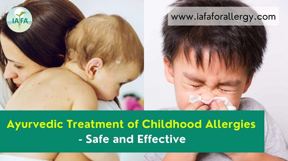 Ayurvedic Treatment of Childhood Allergies