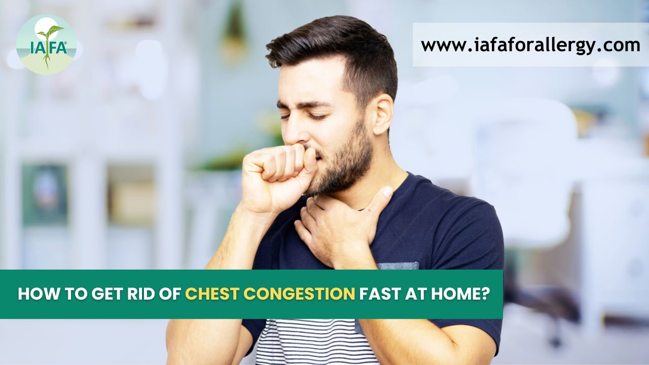 How to Get Rid of Chest Congestion Fast at Home?