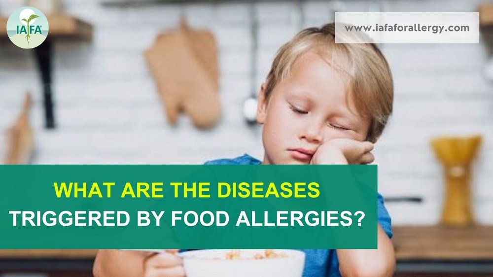 ​What are the Diseases Triggered by Food Allergies?