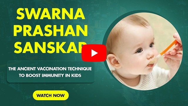 Swarna Prashan Sanskar - The Ancient Vaccination to Boost Immunity in Kids | Ayurvedic Immunization