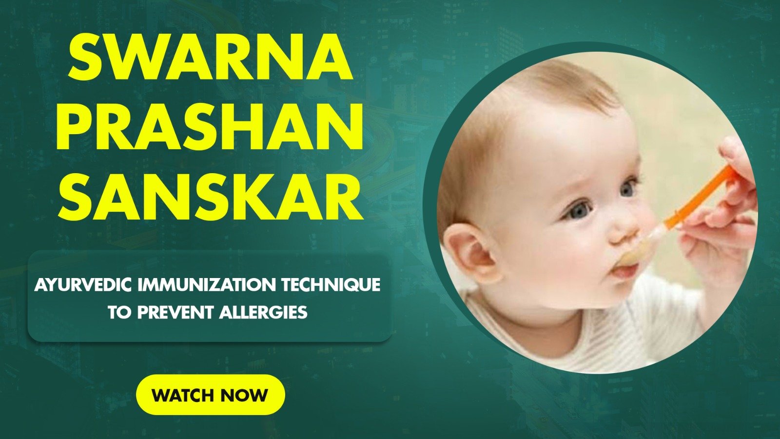 Ayurvedic Immunization Technique to Prevent Allergies - Swarna Prashan Sanskar